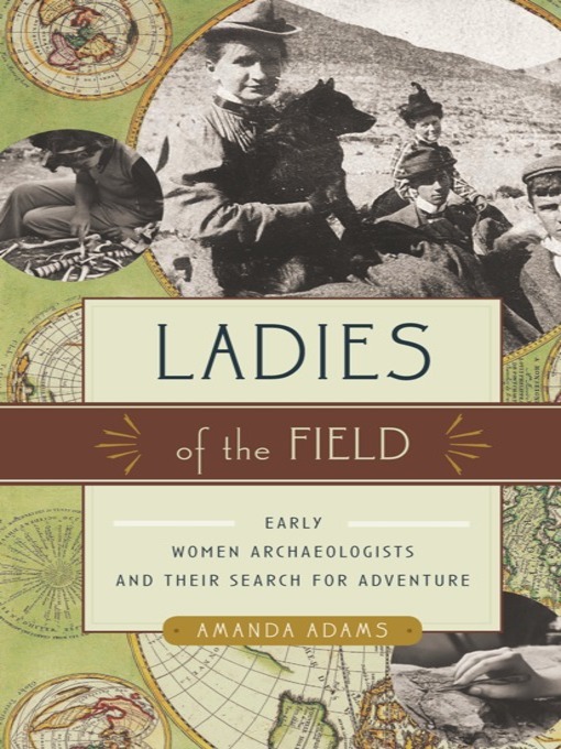 Title details for Ladies of the Field by Amanda Adams - Available